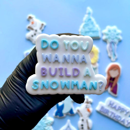 FROZEN 10 - Do u wanna build a snowman (Ausstechform und Stamp)
