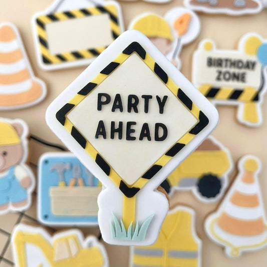 KLEINE BAUSTELLE 2 15 - Party-Voraus-Schild (Ausstechform und Stamp)