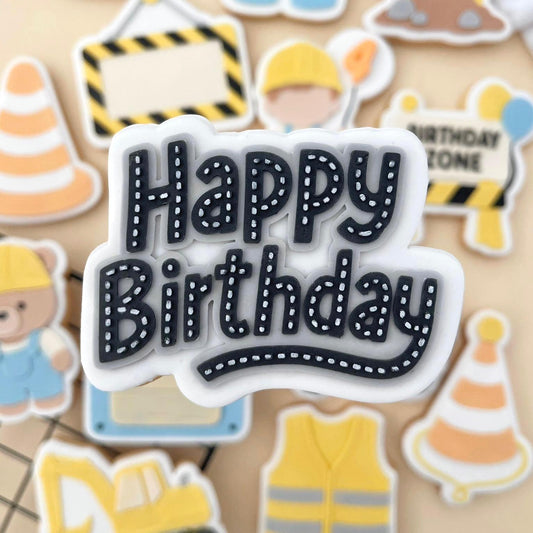 KLEINE BAUSTELLE 2 16 - Happy Birthday (Ausstechform und Stamp)